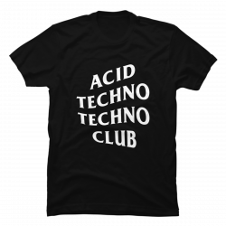 acid techno shirt
